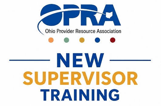 OPRA New Supervisor Training
